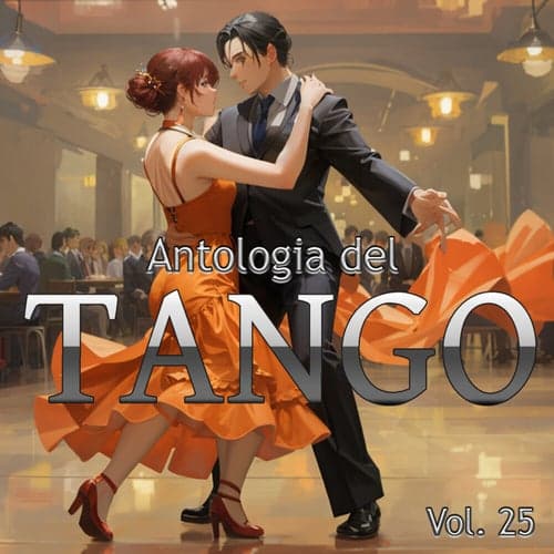 Antologia Del Tango, Vol. 25