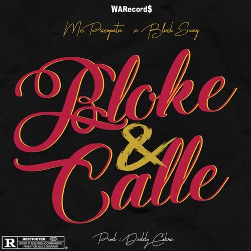 Bloke & Calle (feat. Mc Psicopata)