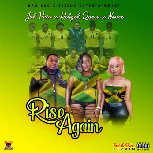 Rise Again (feat. Rehgeh Queen & NOVEE)