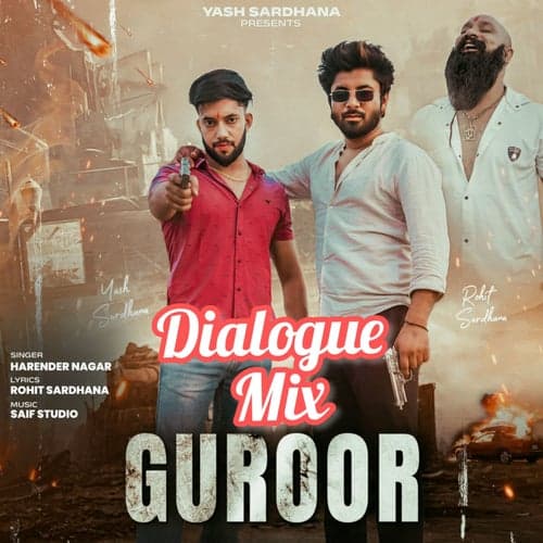 Guroor (Dialogue Mix)