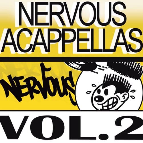Nervous Acappellas 2