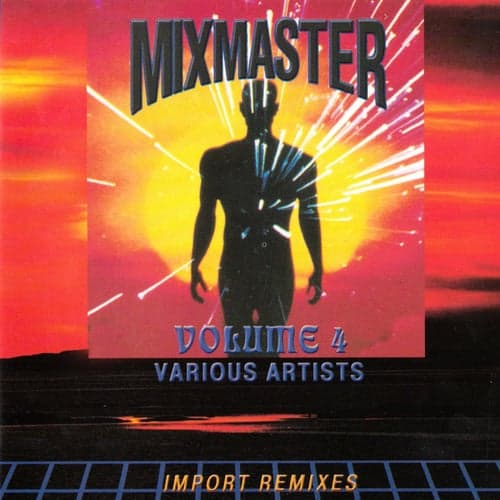 Mixmaster Vol 4