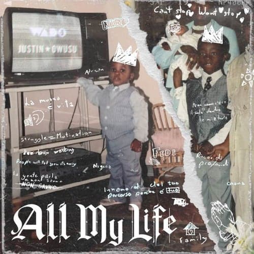All My Life (feat. Justinowusu)