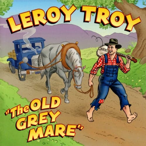 "The Old Grey Mare"