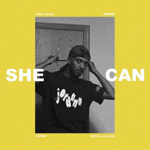 SHE CAN