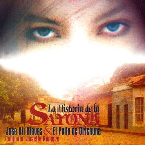 La Historia De La Sayona