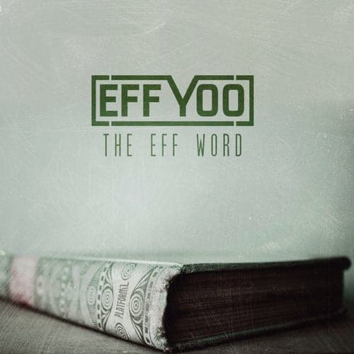 The Eff Word