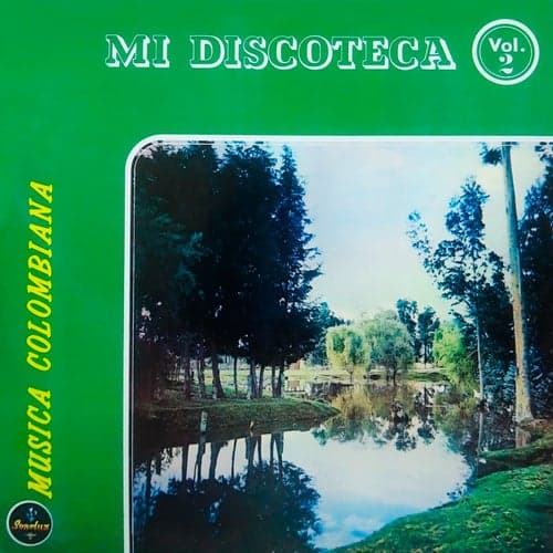Mi Discoteca Música Colombiana, Vol. 2