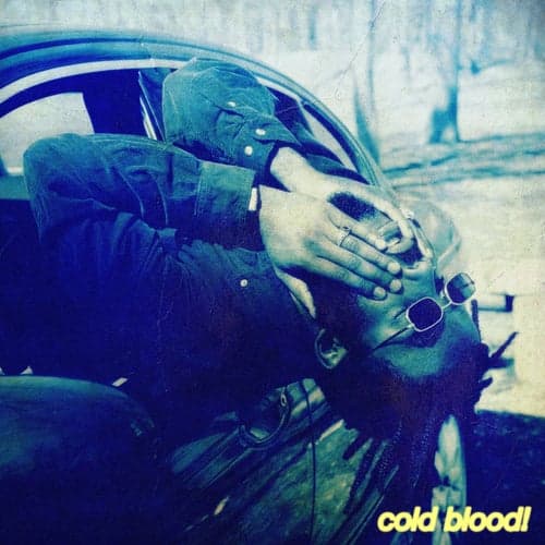 Cold Blood!