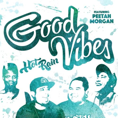 Good Vibes (feat. Peetah Morgan) - Single