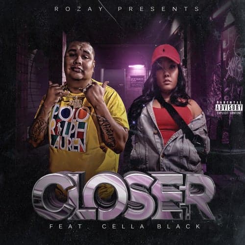 Closer (feat. Cella Black)