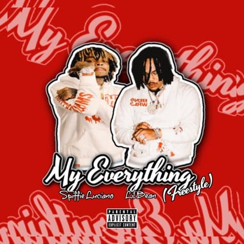 My Everything (Freestyle)