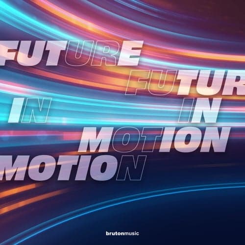 Future In Motion