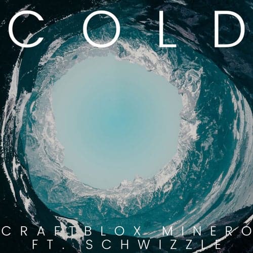 Cold (feat. Schwizzle)