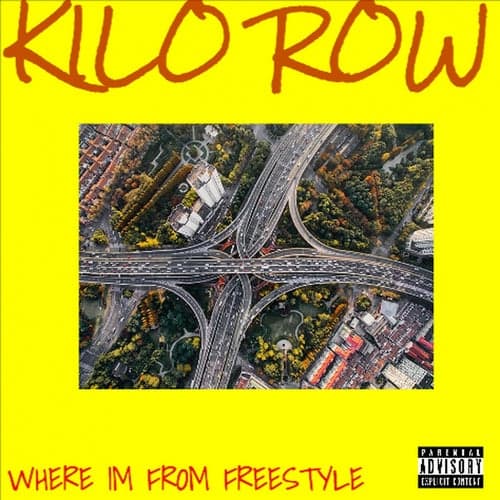 WHERE IM FROM FREESTYLE