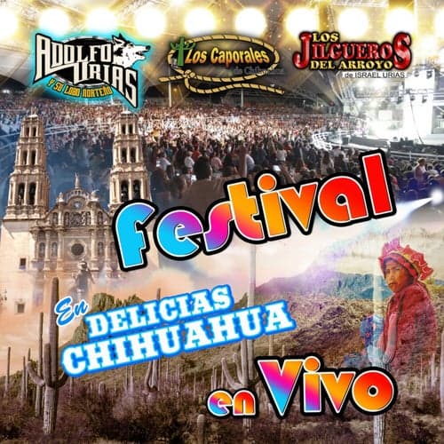 Festival en Delicias Chihuahua