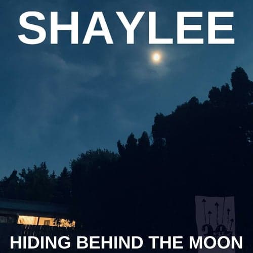 Hiding Behind the Moon