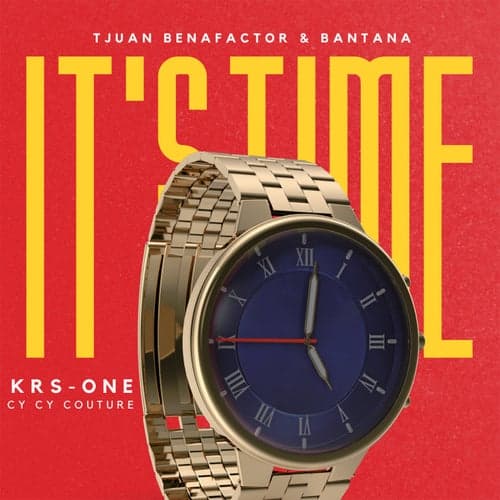 It's Time (feat. KRS-One & Cy Cy Couture)