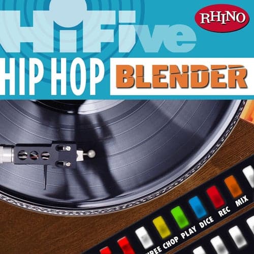 Hi-Five: Hip Hop Blender