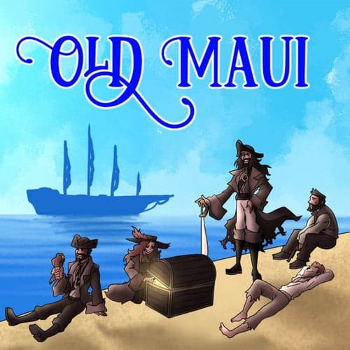 Old Maui