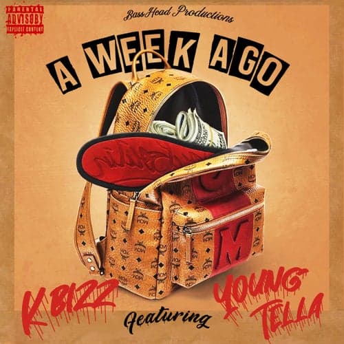 A Week Ago (feat. Young Tella)