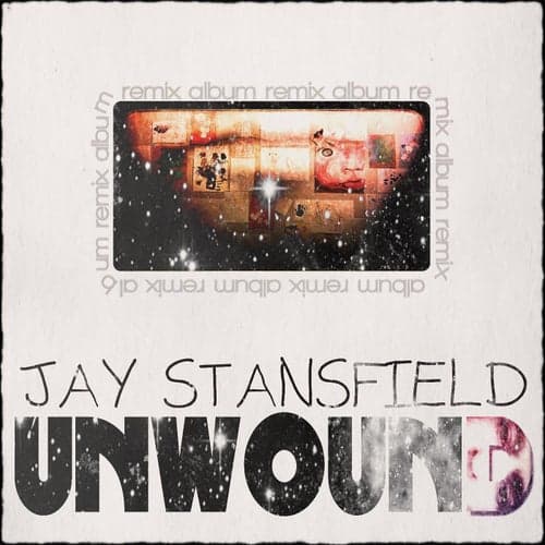 Unwound (Remixes)