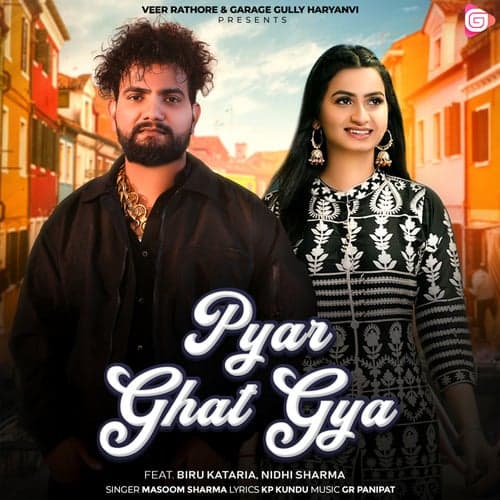 Pyar Ghat Gya (feat. Biru Kataria & Nidhi Sharma)