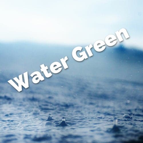 Water Green