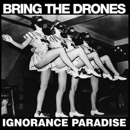Ignorance Paradise
