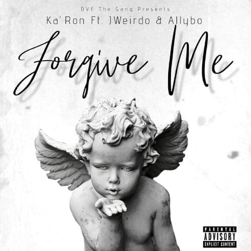 Forgive Me (feat. J Weirdo & Allybo)