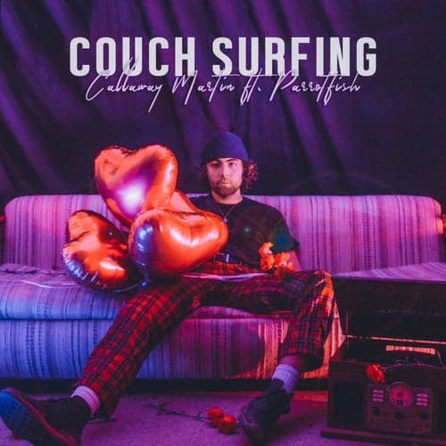 Couch Surfing (feat. Parrotfish)