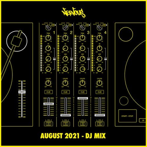 Nervous August 2021 (DJ Mix)