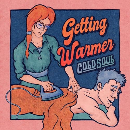 Getting Warmer