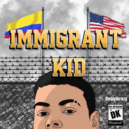Immigrant Kid