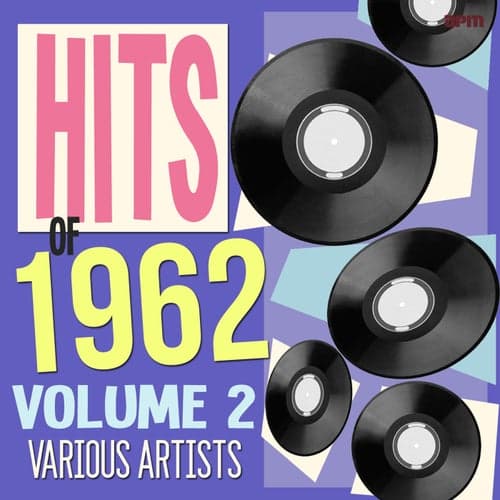 Hits of 1962 Volume 2
