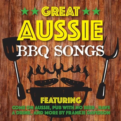 Great Aussie Bbq Songs