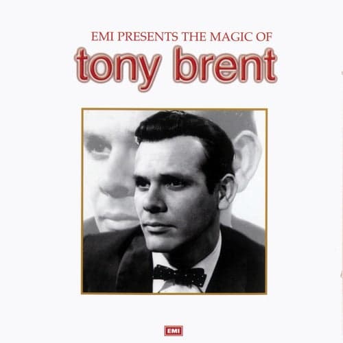 The Magic Of Tony Brent