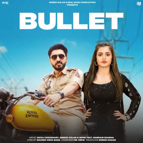 Bullet (feat. Nandani Sharma)