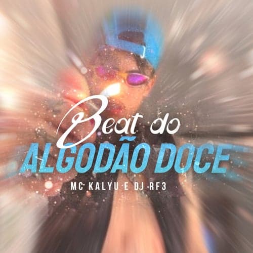 Beat do Algodao Doce (feat. DJ RF3)