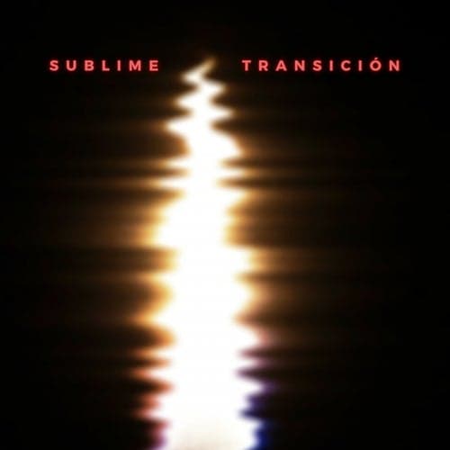Sublime Transición feat. Blanchestrain