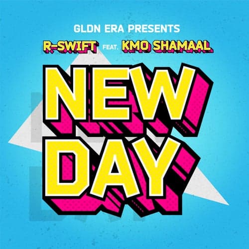 New Day (feat. KMO Shamaal)