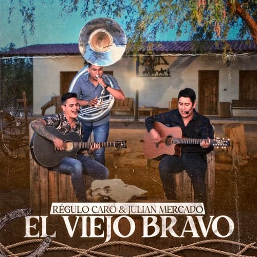 El Viejo Bravo (Live)