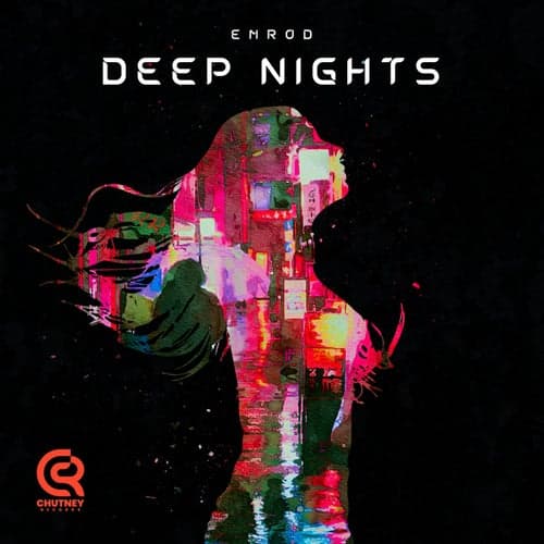 Deep Nights