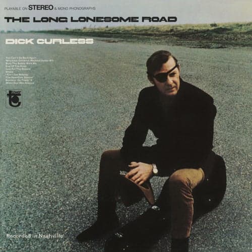 The Long Lonesome Road