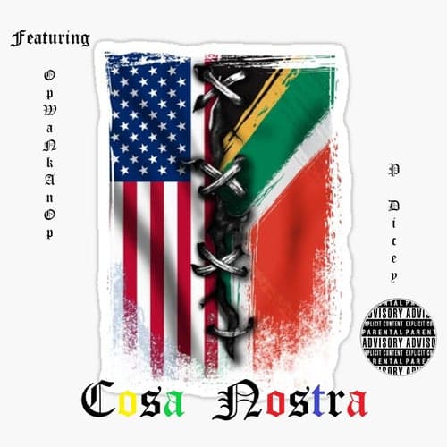 Cosa Nostra (feat. OpWaNkAnOp)