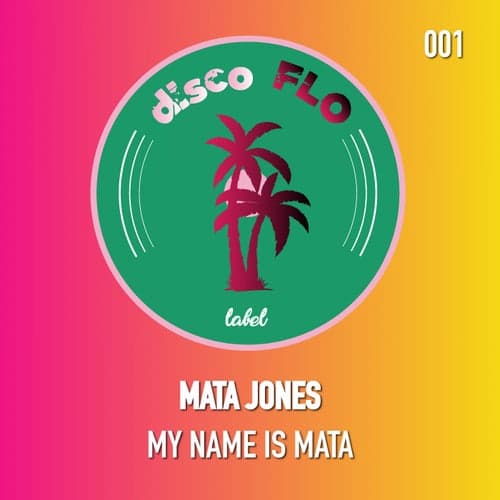 My Name Is Mata