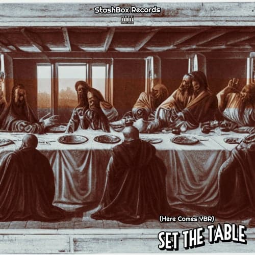 Set The Table (Here Comes YBR)