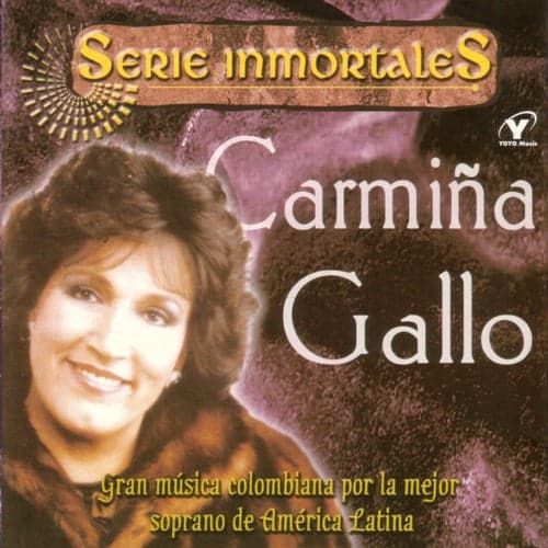 Serie Inmortales - Gran Música Colombiana Por La Mejor Soprano De América Latina