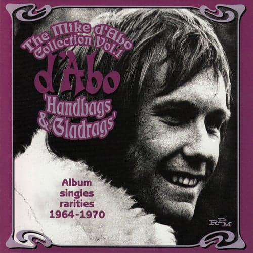 The Mike D'Abo Collection, Vol. 1: Handbags & Gladrags