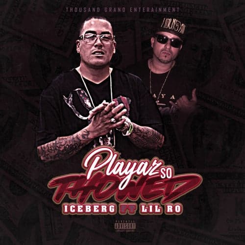 Playaz So Thowed (feat. Lil Ro)